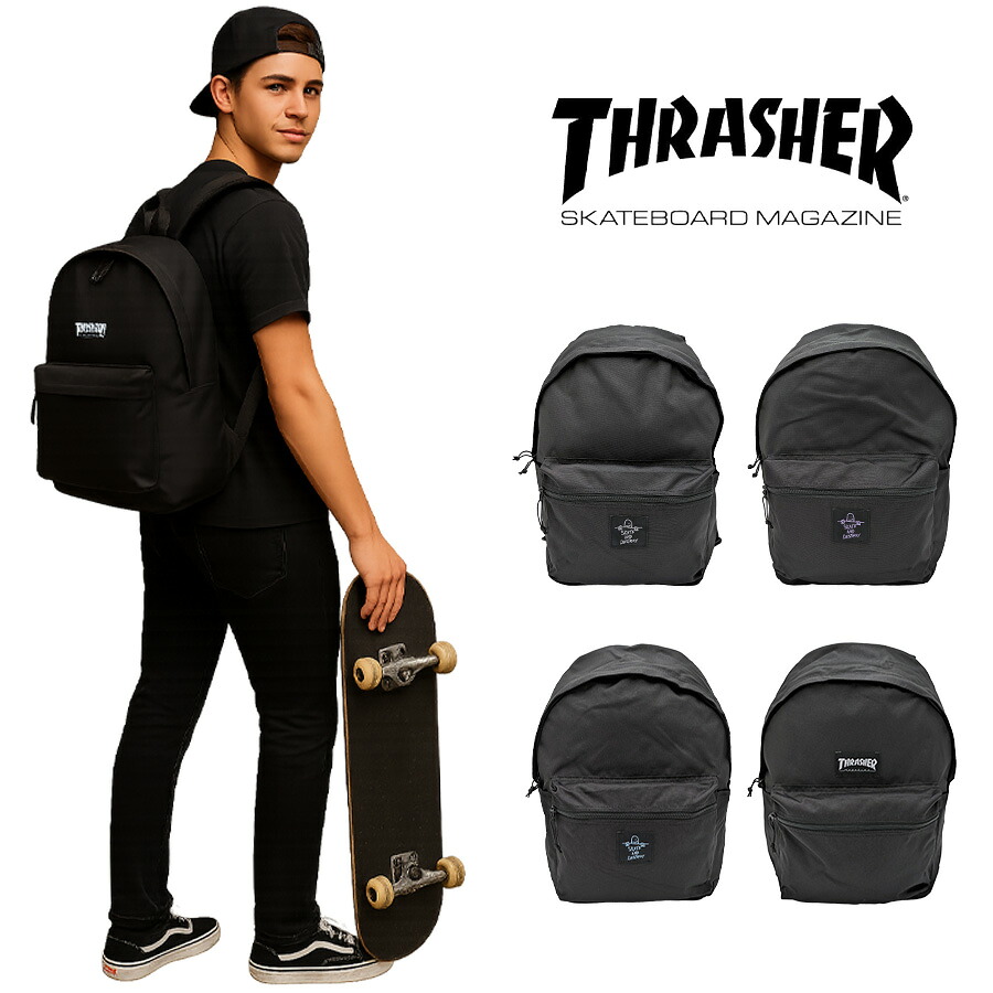 THRASHER thr272 バックパック 22L リュック 大容量 リュックサック かばん 通勤 通学 普段使い ユニセックス メンズ レディース プレゼント ギフト ブラック